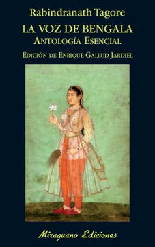 portada La voz de Bengala: Antología Esencial (Libros de los Malos Tiempos) (in Spanish)