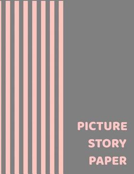 portada Picture Story Paper: Salmon Pink Line Pattern BIG BOOK Learn to Draw and Write Proportion Letters ( for KINDER-3RD GRADE ) (en Inglés)