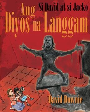 portada Si David at si Jacko: Ang Diyos na Langgam (Filipino Edition) (Tagalog Edition)
