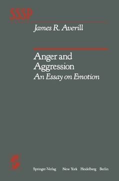 portada Anger and Aggression: An Essay on Emotion (Springer Series in Social Psychology)
