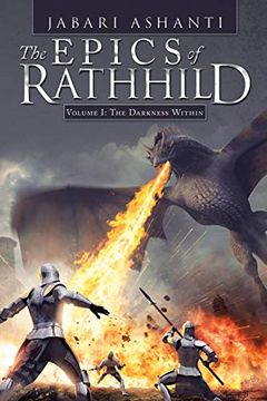 portada The Epics of Rathhild: Volume i: The Darkness Within (en Inglés)
