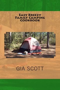 portada Easy Breezy Family Camping Cookbook (en Inglés)