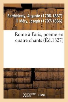 portada Rome À Paris, Poëme En Quatre Chants (in French)