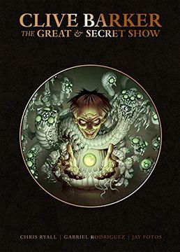portada Clive Barker's Great and Secret Show Deluxe Edition 