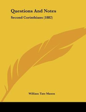 portada questions and notes: second corinthians (1882) (en Inglés)