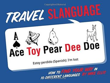 portada Travel Slanguage: How to Find Your Way in 10 Different Languages