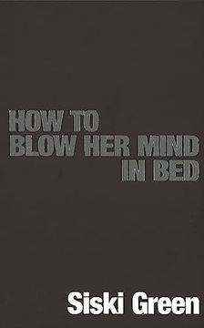 portada How to Blow her Mind in bed (in English)