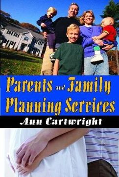 portada Parents and Family Planning Services (en Inglés)