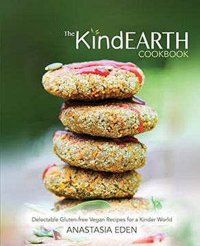 portada The Kind Earth Cookbook (en Inglés)