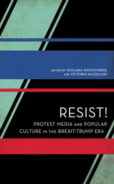 portada Resist!: Protest Media and Popular Culture in the Brexit-Trump Era