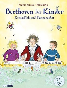 portada Beethoven für Kinder: Königsfloh und Tastenzauber (en Alemán)