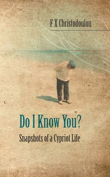 portada Do I Know You?: Snapshots of a Cypriot Life (in English)