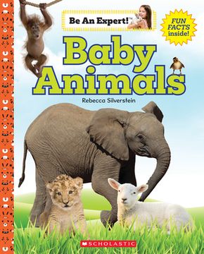 portada Baby Animals (Be an Expert!)