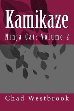 portada Kamikaze: Ninja Cat: Volume 2