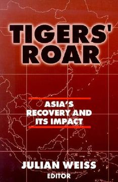 portada tigers' roar: asia's recovery and its impact (en Inglés)