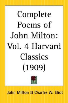 portada complete poems of john milton: part 4 harvard classics (en Inglés)