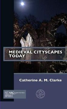 portada Medieval Cityscapes Today (in English)