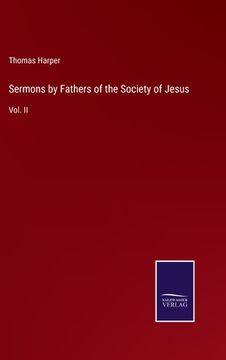 portada Sermons by Fathers of the Society of Jesus: Vol. II (in English)