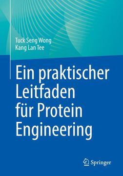 portada Ein Praktischer Leitfaden Für Protein Engineering (en Alemán)