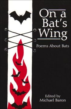 portada On a Bat'S Wing: Poems About Bats (en Inglés)