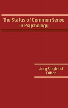 portada the status of common sense in psychology (in English)