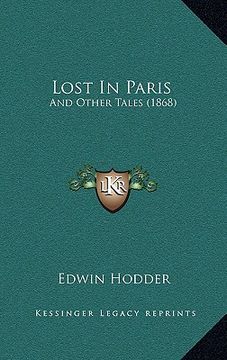 portada lost in paris: and other tales (1868) (in English)