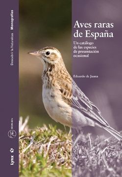 portada Aves Raras de España. Un catálogo de las especies de presentación ocasional