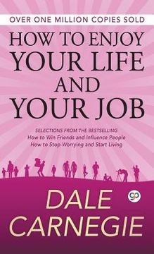 portada How to Enjoy Your Life and Your Job (en Inglés)