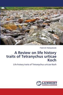 portada A Review on life history traits of Tetranychus urticae Koch (en Inglés)