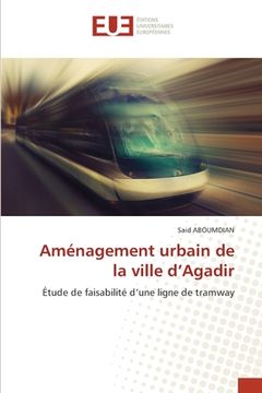 portada Aménagement urbain de la ville d'Agadir (in French)