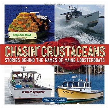 portada Chasin' Crustaceans: Stories Behind the Names of Maine Lobsterboats (en Inglés)