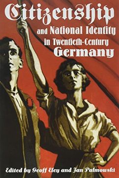portada Citizenship and National Identity in Twentieth-Century Germany (en Inglés)