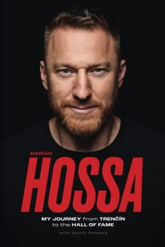 portada Marián Hossa: My Journey From Trencín to the Hall of Fame (en Inglés)