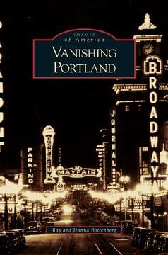 portada Vanishing Portland (en Inglés)