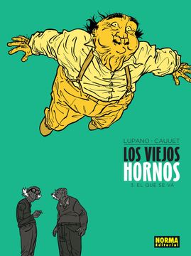 portada Los Viejos Hornos 3. El que se va (in Spanish)