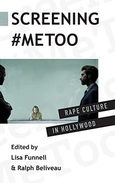 portada Screening #Metoo: Rape Culture in Hollywood (en Inglés)