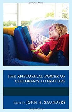 portada The Rhetorical Power of Children's Literature (Children and Youth in Popular Culture) (en Inglés)