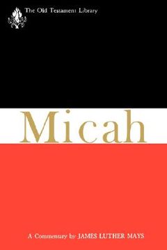 portada micah: a commentary (en Inglés)