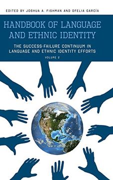 portada Handbook of Language and Ethnic Identity, Volume 2: The Success-Failure Continuum in Language and Ethnic Identity Efforts (en Inglés)