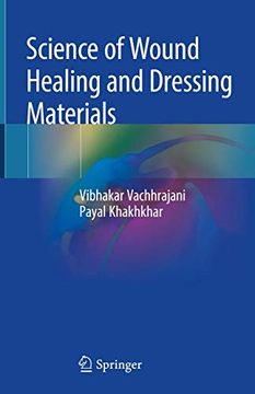 portada Science of Wound Healing and Dressing Materials (in English)