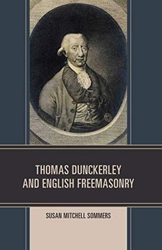 portada Thomas Dunckerley and English Freemasonry (en Inglés)