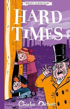 portada Hard Times (Easy Classics): The Charles Dickens Children'S Collection (Easy Classics) 