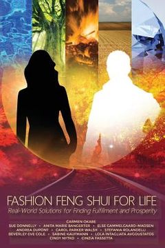 portada Fashion Feng Shui for Life: Real-World Solutions for Finding Fulfillment and Prosperity (en Inglés)