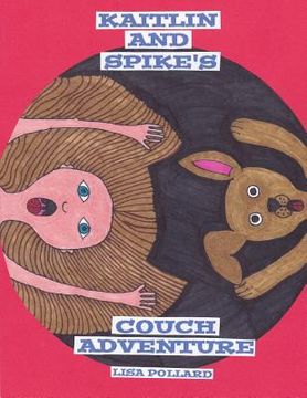 portada Kaitlin and Spike's Couch Adventure (en Inglés)