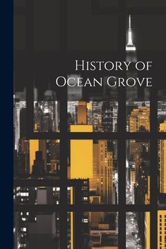 portada History of Ocean Grove (en Inglés)