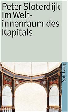 portada Im Weltinnenraum des Kapitals: Für Eine Philosophische Theorie der Globalisierung (Suhrkamp Taschenbuch) (in German)