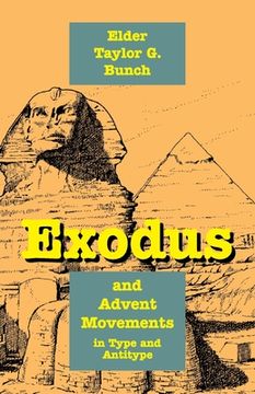 portada Exodus and Advent Movements in Type and Antitype