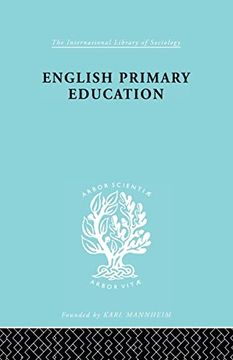 portada English Primary Education (International Library of Sociology) (en Inglés)