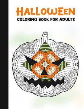 portada Halloween Coloring Book for Adults: 50 Halloween Illustrations Printed On One Side, Safe For Markers - Fun Craft Activity Gift - Stress Relieving Desi (en Inglés)