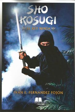 portada Sho Kosugi: El rey Ninja (in Spanish)